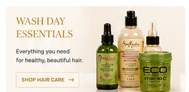 Wash Day Essentials campaign